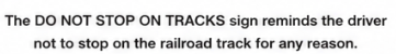 Do Not Stop On Tracks